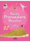 Küçük Prenseslere Masallar