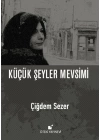 Küçük Şeyler Mevsimi (Ciltli)