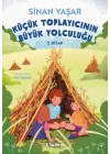 Küçük Toplayıcının Büyük Yolculuğu