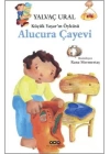 Küçük Yaşarın Öyküsü Alucura Çayevi