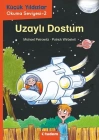 Küçük Yıldızlar: Uzaylı Dostum