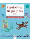 Küçükler İçin Büyük Çizim Kitabı