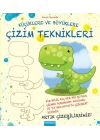 Küçüklere ve Büyüklere Çizim Teknikleri