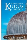 Kudüs 2-Eski Şehir