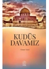 Kudüs Davamız
