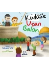 Kudüs’e Uçan Balon