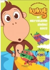 Kukuli ve Meyvelerin Sihirli Gücü
