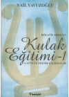 Kulak Eğitimi 1 (Rölatif Absolut)