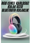 Kulak Üstü Kablosuz Bluetooth Kulaklık Unısex Renkli Işıklı Kulaklık