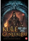Kule Günlükleri 1 - Kurtlarla Savaş