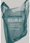 Kullan-At: Gezegenimiz, Yegâne Evimiz