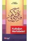 Kulluğun Mertebeleri
