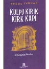 Kulpu Kırık Kırk Kapı