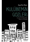Kulübemin Gözleri