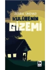 Kulübenin Gizemi