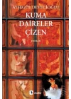 Kuma Daireler Çizen