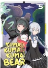 Kuma Kuma Kuma Bear 5
