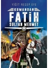 Kumandan - Fatih Sultan Mehmet