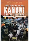 Kumandan Kanuni Sultan Süleyman