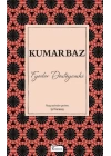 Kumarbaz (Bez Ciltli)
