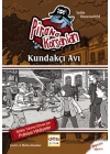 Kundakçı Avı / Pirana Korsanları