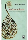Kurânı Anlamak -  Tefsir İlminin Temel Meseleleri