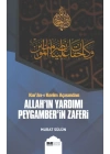 Kuran-ı Kerim Açısından Allahın Yardımı Peygamberin Zaferi