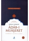 Kur-an-ı Kerimde Adab-ı Muaşeret - Görgü Kuralları (Ciltli)