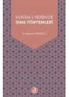 Kuran-ı Kerimde İkna Yöntemleri