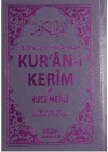 Kuran-ı Kerim ve Yüce Meali (Cep Boy - Kod: 054)