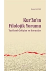 Kuranın Filolojik Yorumu  Tarihsel Gelişim ve Sorunlar