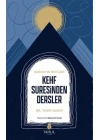 Kuranın İncileri Kehf Suresinden Dersler
