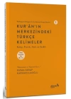 Kuranın Merkezindeki Türkçe Kelimeler 1