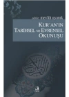 Kuranın Tarihsel ve Evrensel Okunuşu