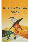 Kuran Okuma Adabı / Tibyan