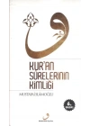 Kuran Surelerinin Kimliği (Ciltsiz)