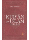 Kuran ve İslam Üzerine