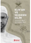 Kuran ve Modern Bilim;Uyumlu mu Uyumsuz mu?