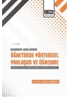 Kuramdan Uygulamaya Öğretimde Yöntemsel Yaklaşım Ve Öğrenme