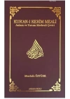 Kur’an-ı Kerim Meali Anlam ve Yorum Merkezli Çeviri (Cep Boy)