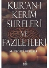 Kur’an-ı Kerim Sureleri ve Faziletleri