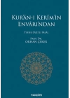 Kur’an-ı Kerim’in Envarı’ndan - Tefsir Özetli Meal