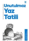 Kur’an Kıssalarından Bugüne Unutulmaz Yaz Tatili