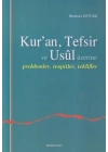 Kuran, Tefsir ve Usul Üzerine