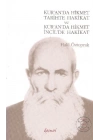 Kur’an’da Hikmet Tarihte Hakikat ve Kur’an’da Hikmet İncil’de Hakikat