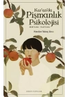 Kur’an’da Pişmanlık Psikolojisi  Aktif Tevbe-Pasif Tevbe