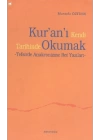 Kuranı Kendi Tarihinde Okumak