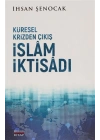 Küresel Krizden Çıkış İslam İktisadı