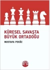Küresel Savaşta Büyük Ortadoğu