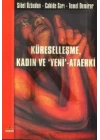 Küreselleşme Kadın ve Yeni - Ataerki